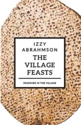The Village Feasts - Abrahmson Izzy