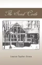 The Sand Castle - Louise Taylor-Streu