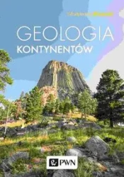 Geologia kontynentów - Włodzimierz Mizerski