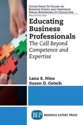 Educating Business Professionals - Lana S. Nino
