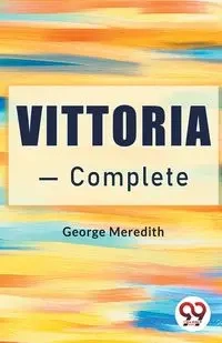 Vittoria - Complete - Meredith George