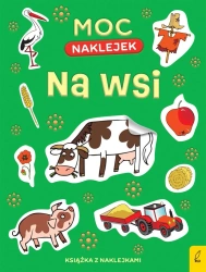 Moc naklejek. Na wsi - opracowanie zbiorowe