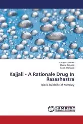Kajjali - A Rationale Drug In Rasashastra - Sawant Ranjeet