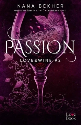 Love&Wine T.2 Passion - Nana Bekher
