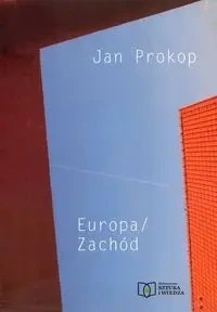 Europa/Zachód - JAN PROKOP