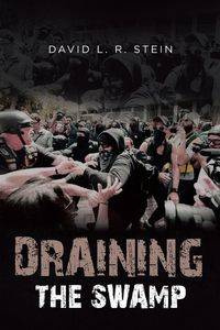 Draining the Swamp - L. R. Stein David