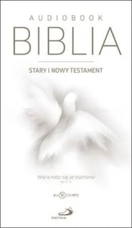 Biblia ST i NT. Wiara rodzi się ze słuchania MP3 - praca zbiorowa