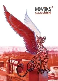 Komiks Szczeciński 2 - Tomasz Panek, Wojciech Ciesielski