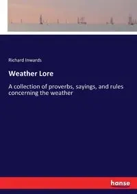 Weather Lore - Richard Inwards