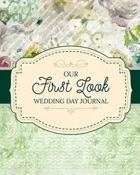 Our First Look Wedding Day Journal - Aimee Michaels
