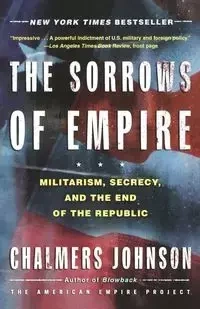 The Sorrows of Empire - Johnson Chalmers