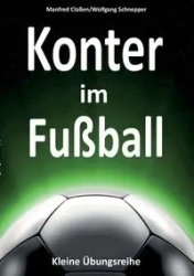 Konter im Fußball - Manfred Claßen