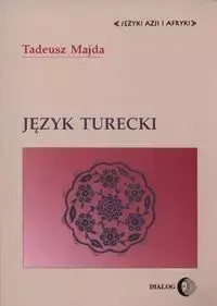 Język turecki - Tadeusz Majda
