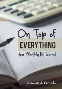 On Top of Everything - @Journals Notebooks