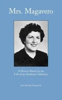 Mrs. Magavero - Jane Fitzpatrick Brodsky