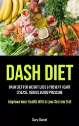 Dash Diet - Daniel Cory