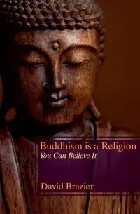 Buddhism is a Religion - David Brazier