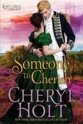 Someone To Cherish - Cheryl Holt