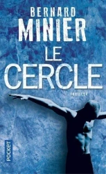 Cercle - Bernard Minier