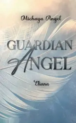 Guardian Angel - Angel Michaya