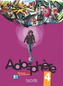Adosphere 4 podręcznik +CD - Fabienne Gallon, Katia Grau, Catherine Macquart-Martin