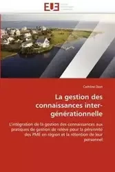 La gestion des connaissances inter-générationnelle - DION-C