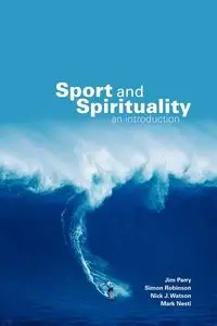 Sport and Spirituality - Jim Parry