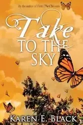 Take to the Sky - Karen Black