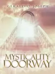 Mysticality Doorway - Joseph Gerald D