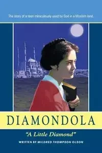 Diamondola - Mildred Olson Thompson