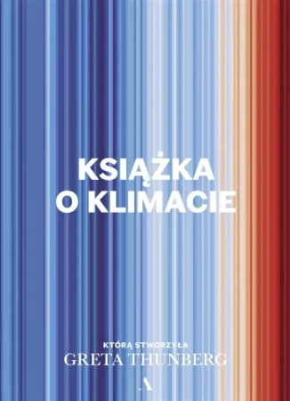 Książka o klimacie - Greta Thunberg, Michał Rogalski