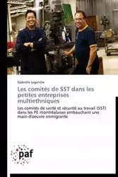 Les comités de sst dans les petites entreprises multiethniques - LEGENDRE-G