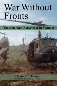 War Without Fronts - Thomas C. Thayer Estate of