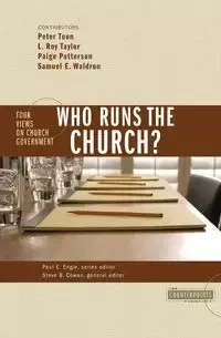Who Runs the Church? - Peter Toon
