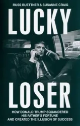 Lucky Loser - Russ Buettner, Craig Susanne