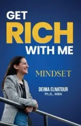 Get Rich With Me Mindset - Elnatour Deima