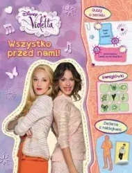 Disney Violetta. Wszystko przed nami VA-3 - praca zbiorowa