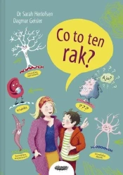Co to ten rak? - Sarah Herlofsen, Dagmar Geisler