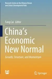 China's Economic New Normal - Cai Fang