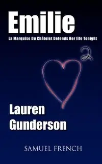 Emilie - Lauren Gunderson