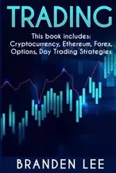 Trading - This book includes - Lee Branden