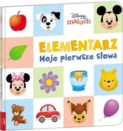 Disney Maluch. Elemenatrz. Moje pierwsze słowa - praca zbiorowa