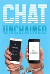 Chat Unchained - Gadsden C.A.