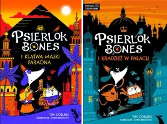 Psierlok Bones i kradzież w pałacu + Psierlok Bones i klątwa maski faraona - Tim Collins