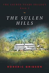 THE SULLEN HILLS - GRIGSON RODERIC