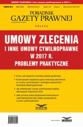 eBook Umowy zlecenia i inne umowy cywilnoprawne w 2017 r. Problemy praktyczne - Infor Pl