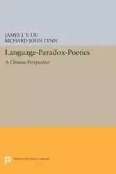 Language-Paradox-Poetics - James J.Y. Liu