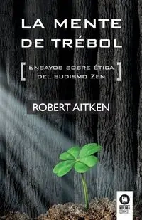 La mente de trébol - Robert Aitken