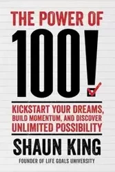 Power of 100! - King Shaun