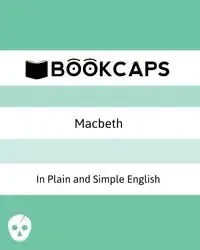 Macbeth In Plain and Simple English - William Shakespeare